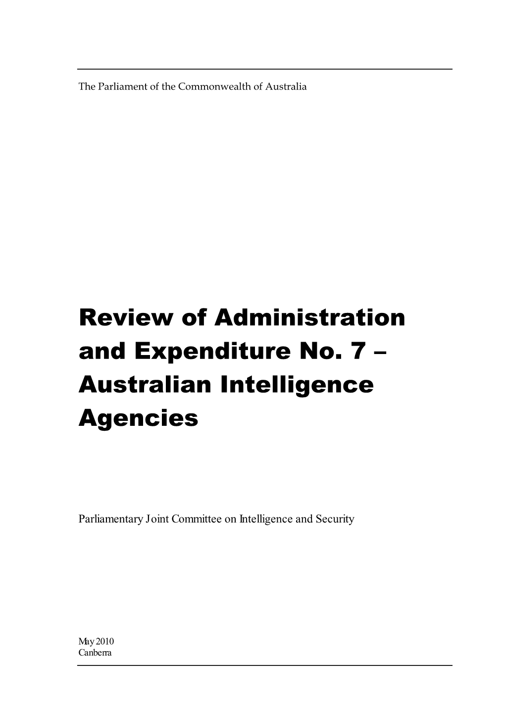 Review of Administration and Expenditure No. 7 – Australian Intelligence Agencies