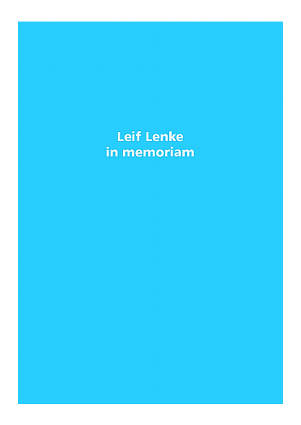 Leif Lenke in Memoriam