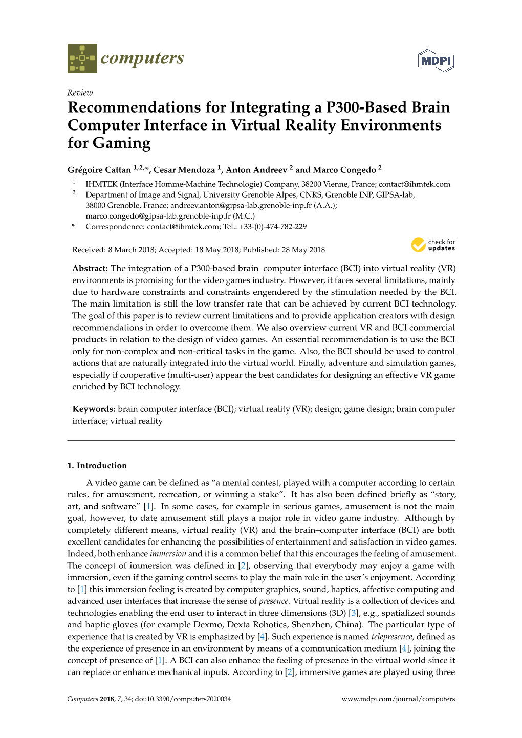 Recommendations for Integrating a P300-Based Brain Computer Interface in Virtual Reality Environments for Gaming