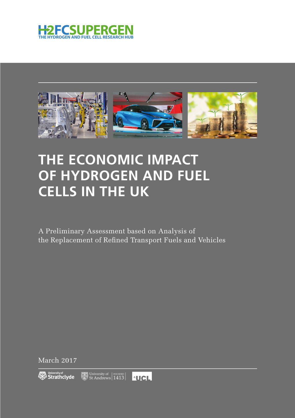 The Economic Impact of Hydrogen and Fuel Cells in the Uk