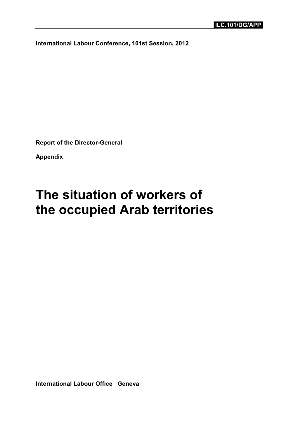 The Situation of Workers of the Occupied Arab Territoriespdf