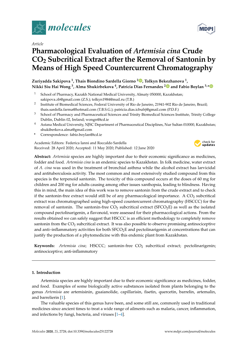 Pharmacological Evaluation of Artemisia Cina Crude CO2 Subcritical Extract After the Removal of Santonin by Means of High Speed Countercurrent Chromatography