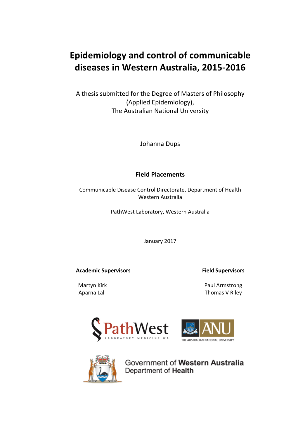 Epidemiology and Control of Communicable Diseases in Western Australia, 2015-2016