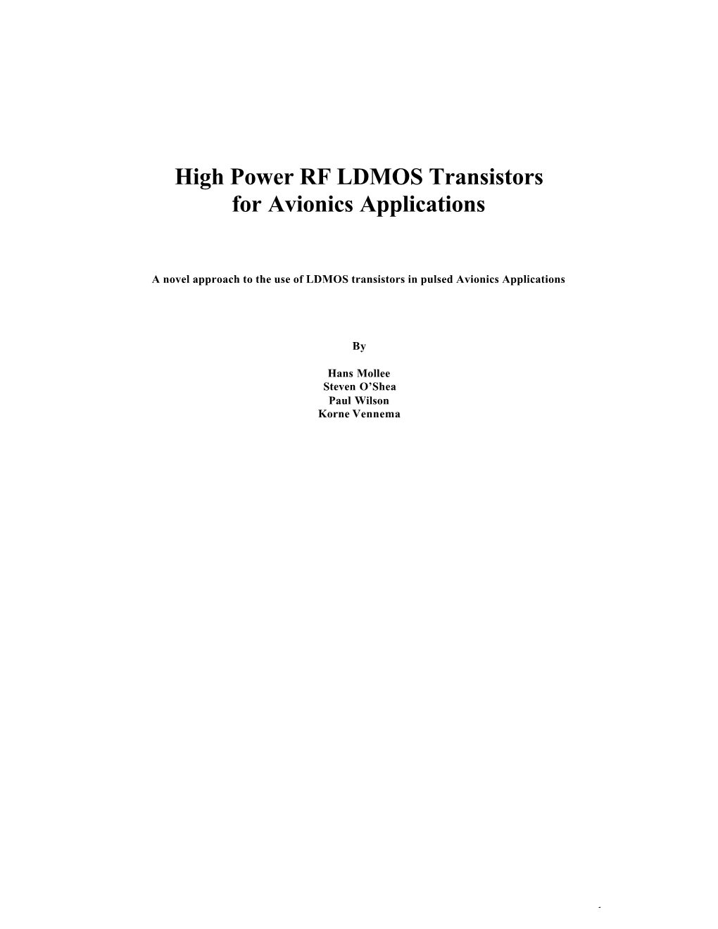 High Power RF LDMOS Transistors for Avionics Applications