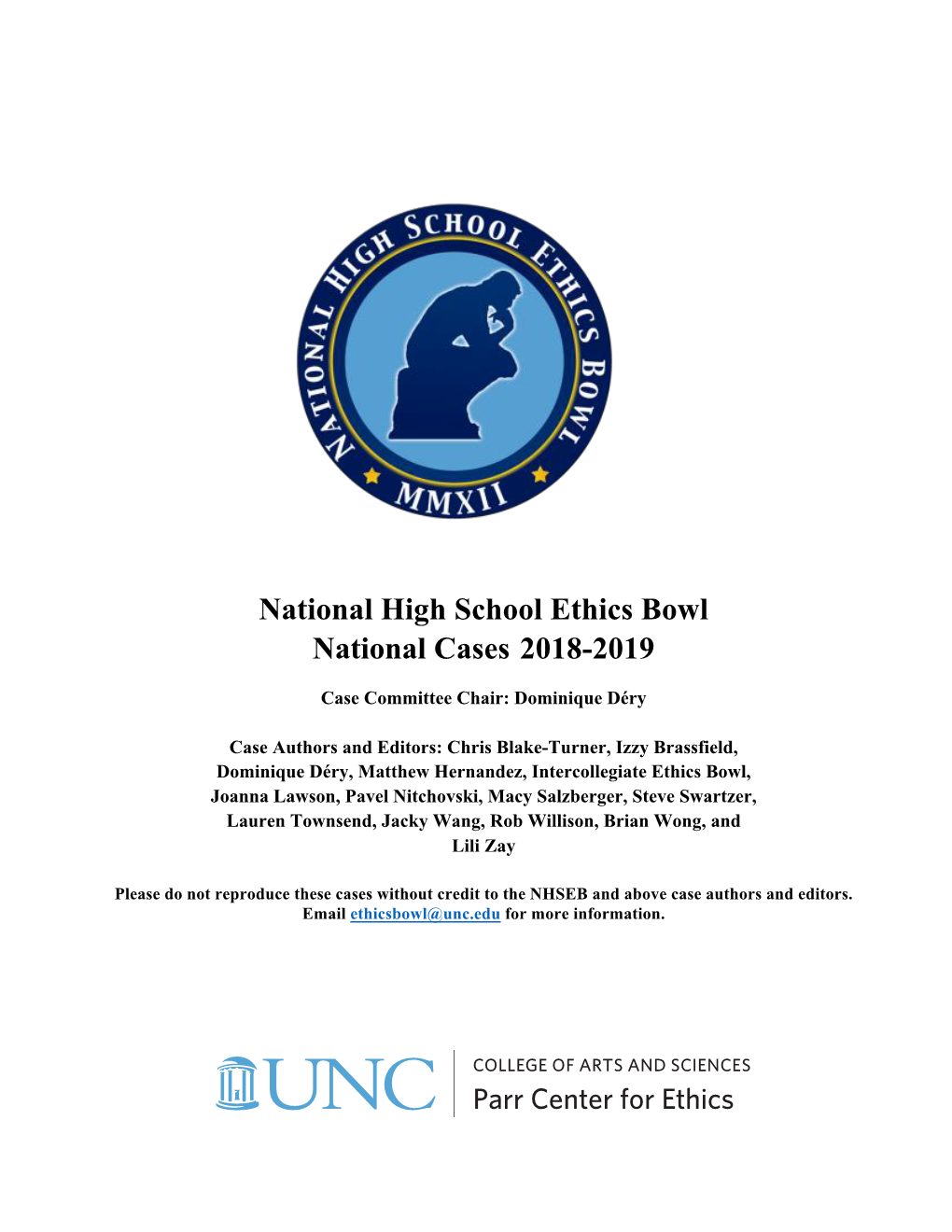 National High School Ethics Bowl National Cases 2018-2019
