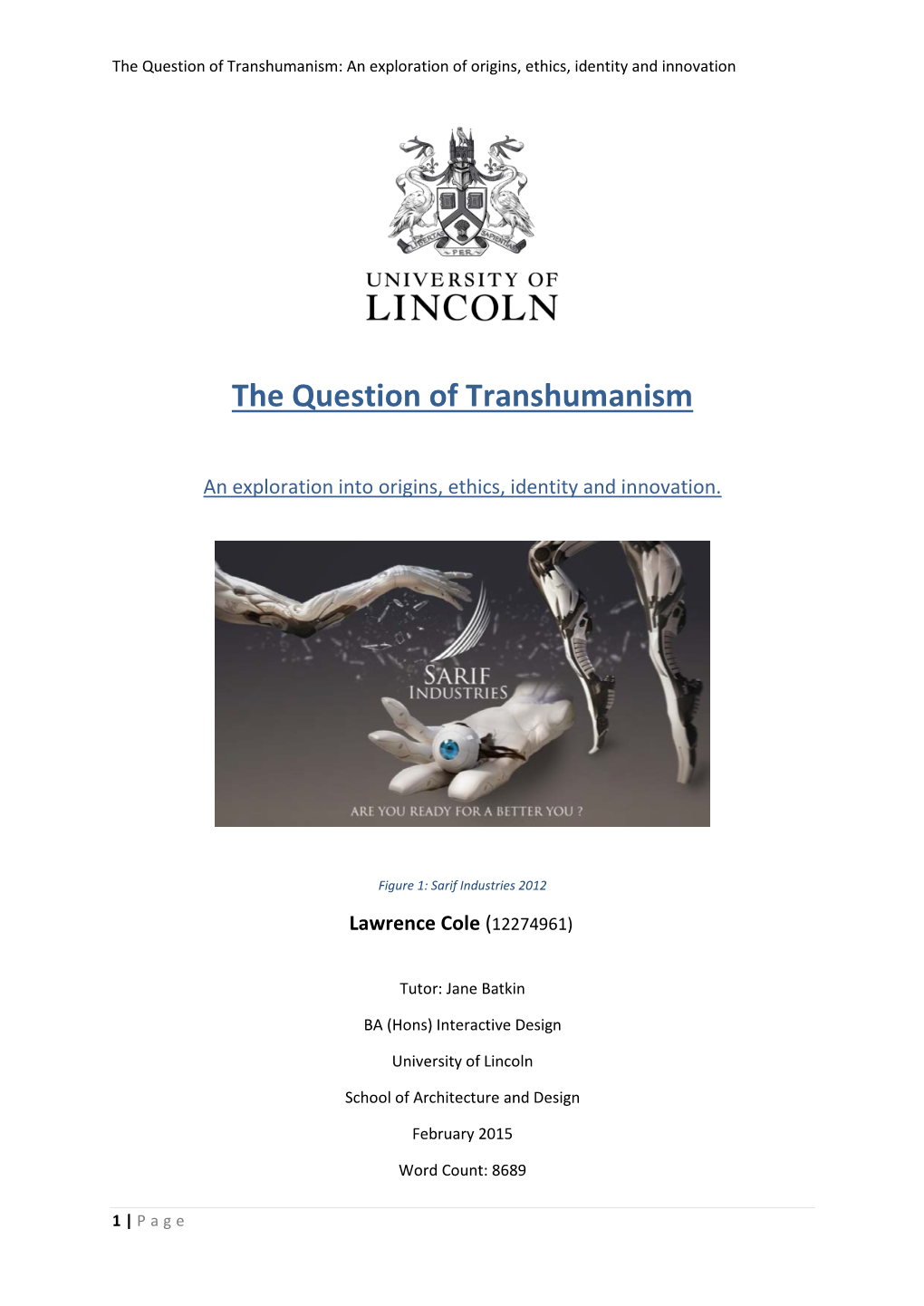 The Question of Transhumanism an Exploration Of