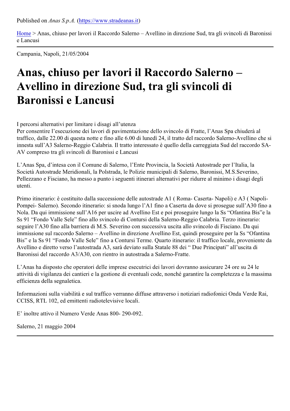 Anas, Chiuso Per Lavori Il Raccordo Salerno Œ Avellino in Direzione