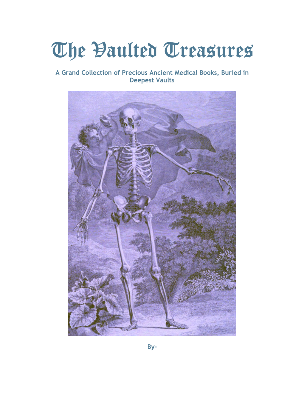 The Vaulted Treasures