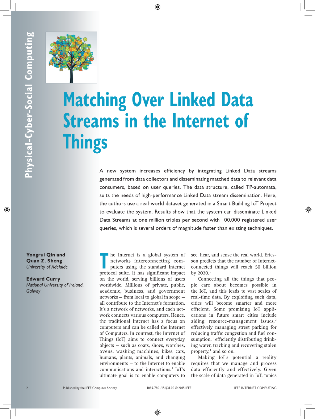 Matching Over Linked Data Streams in the Internet of Things