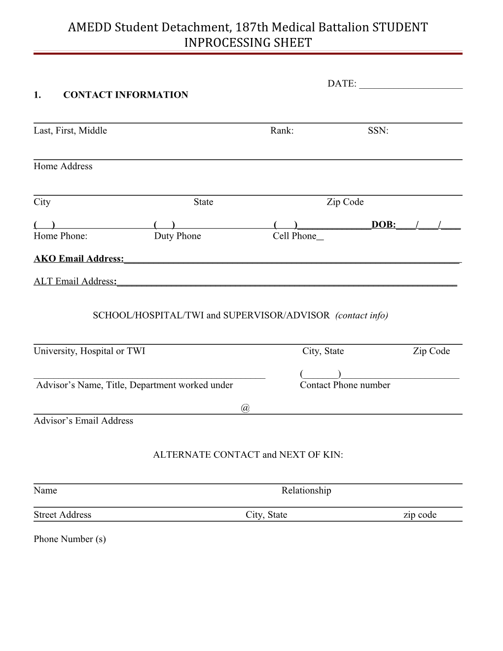 AMEDD Student Detachment, 187Th Medical Battalion STUDENT INPROCESSING SHEET