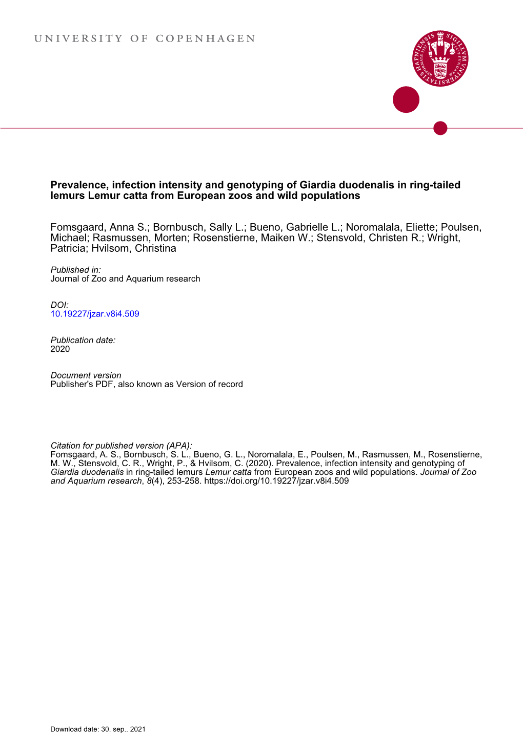 Prevalence, Infection Intensity and Genotyping of Giardia Duodenalis in Ring-Tailed Lemurs Lemur Catta from European Zoos and Wild Populations