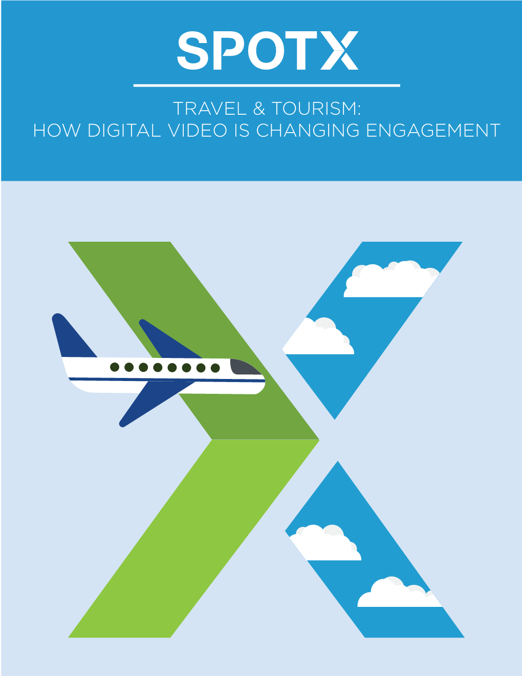 Travel & Tourism: How Digital Video Is Changing Engagement