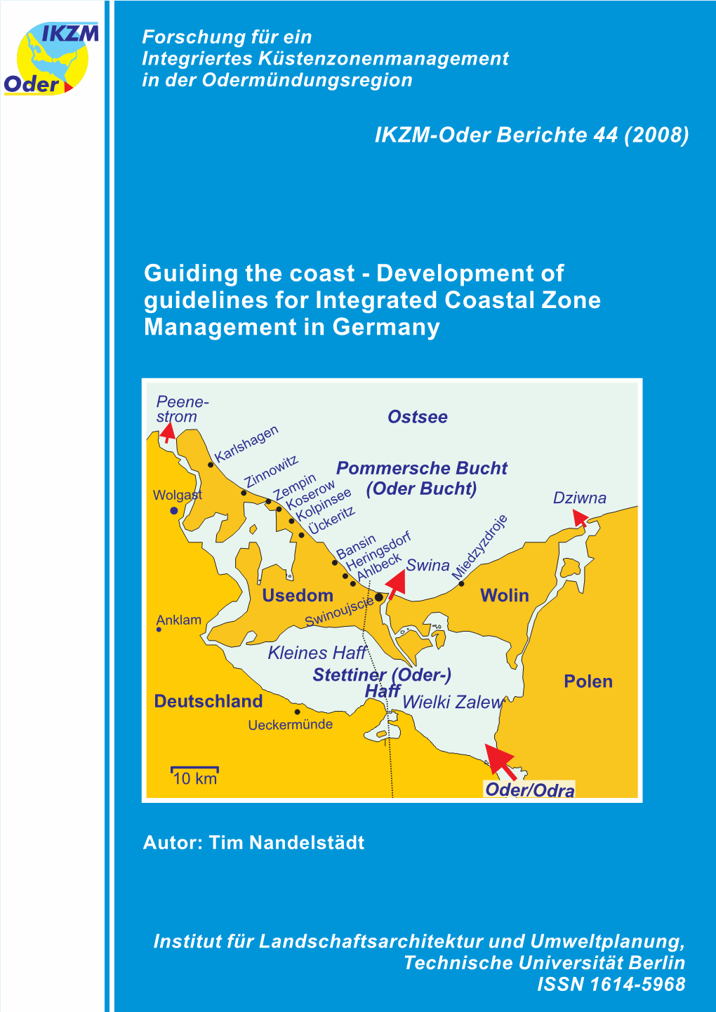 Development of Guidelines for Integrated Coastal Zone Management in Germany