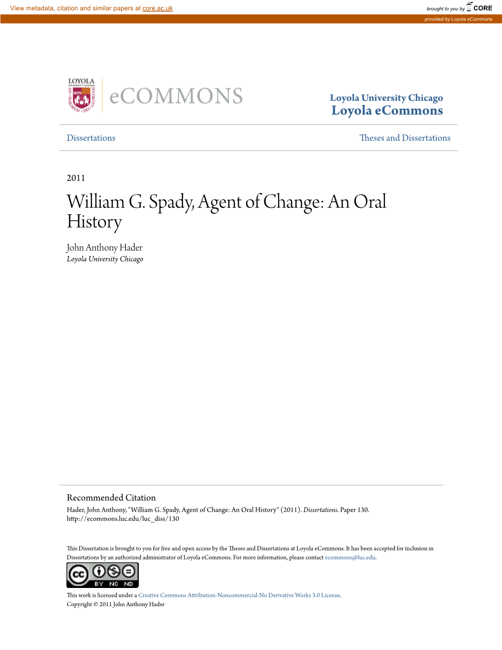 William G. Spady, Agent of Change: an Oral History John Anthony Hader Loyola University Chicago