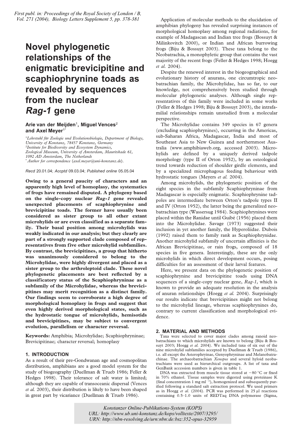 Novel Phylogenetic Relationships of the Enigmatic Brevicipitine And