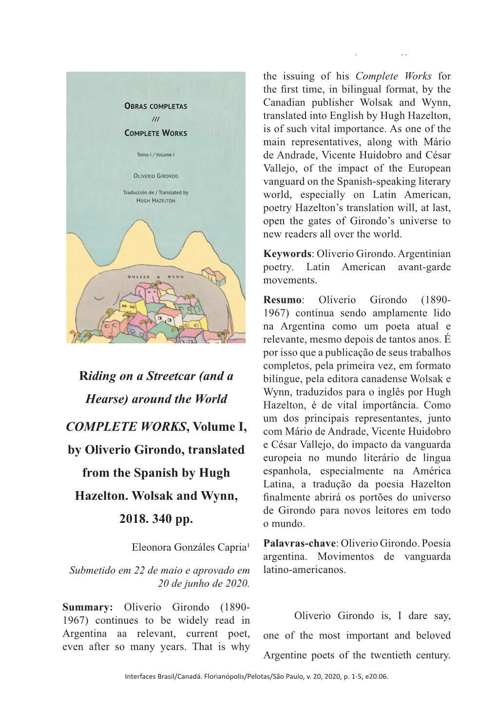 Around the World COMPLETE WORKS, Volume I, by Oliverio Girondo, Translated from the Spanish by Hugh Hazelton