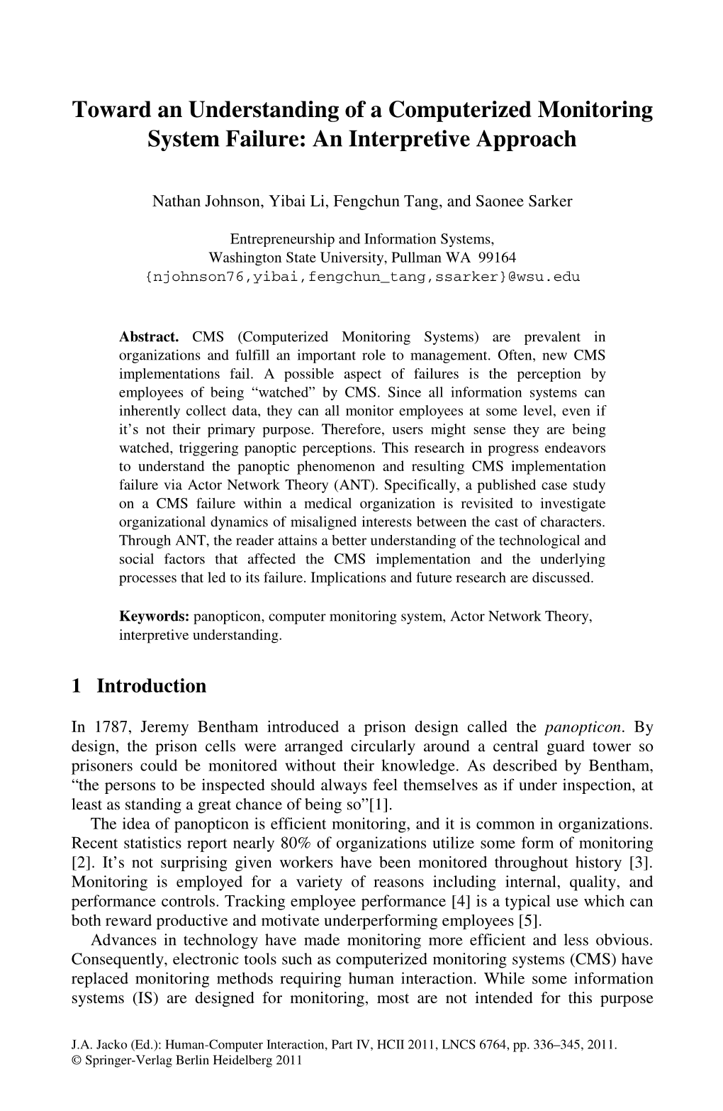 Toward an Understanding of a Computerized Monitoring System Failure: an Interpretive Approach