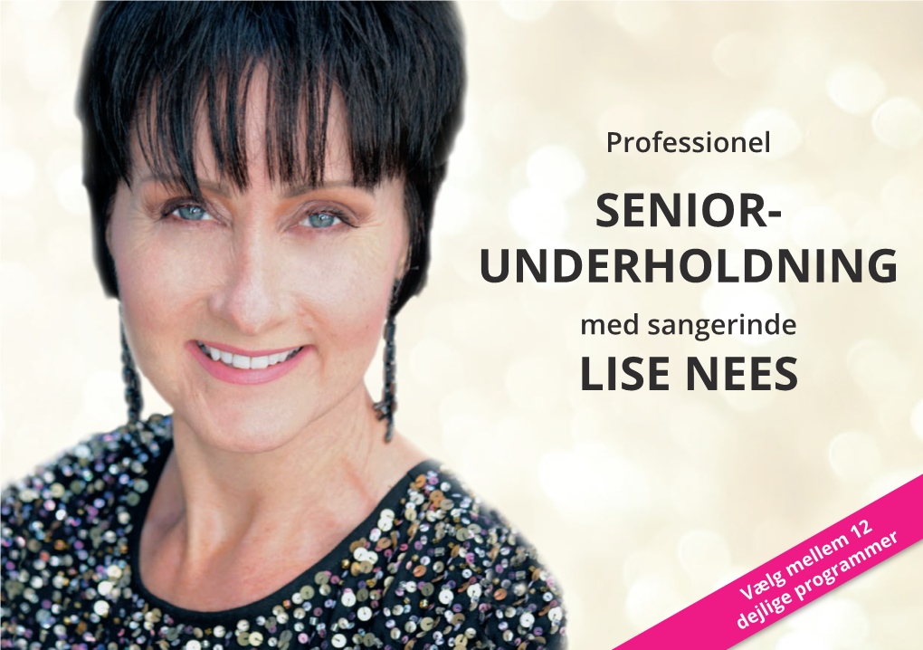 Senior- Underholdning Lise Nees