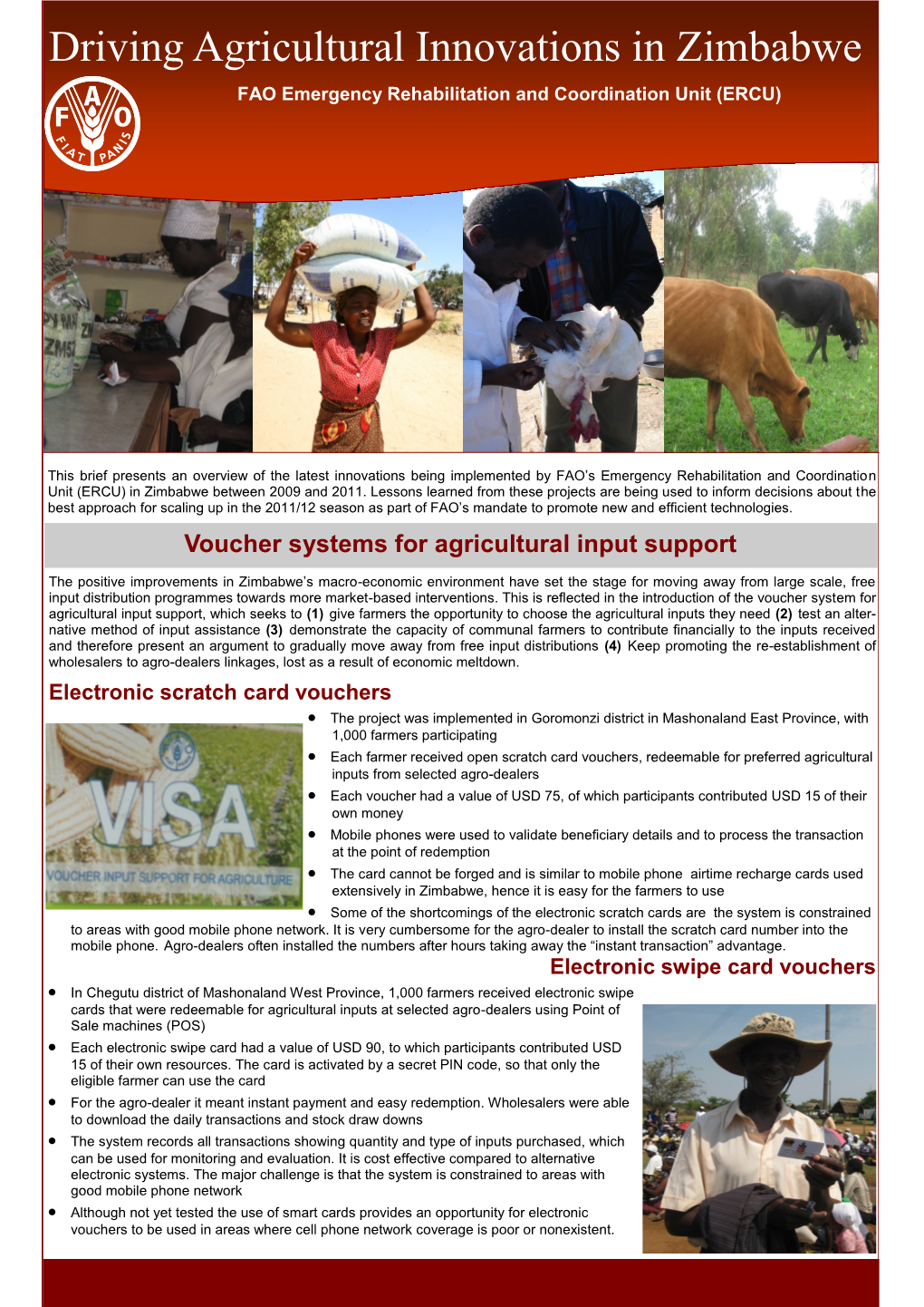 Driving Agricultural Innovations in Zimbabwe FAO Emergency Rehabilitation and Coordination Unit (ERCU)