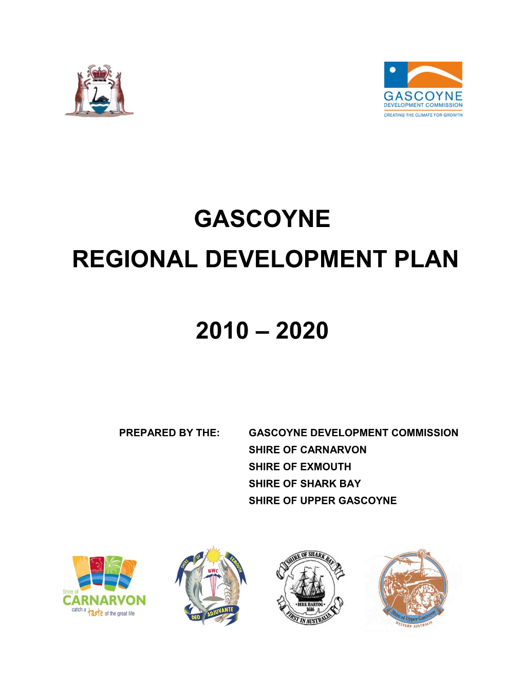 Gascoyne Regional Development Plan 2010 – 2020