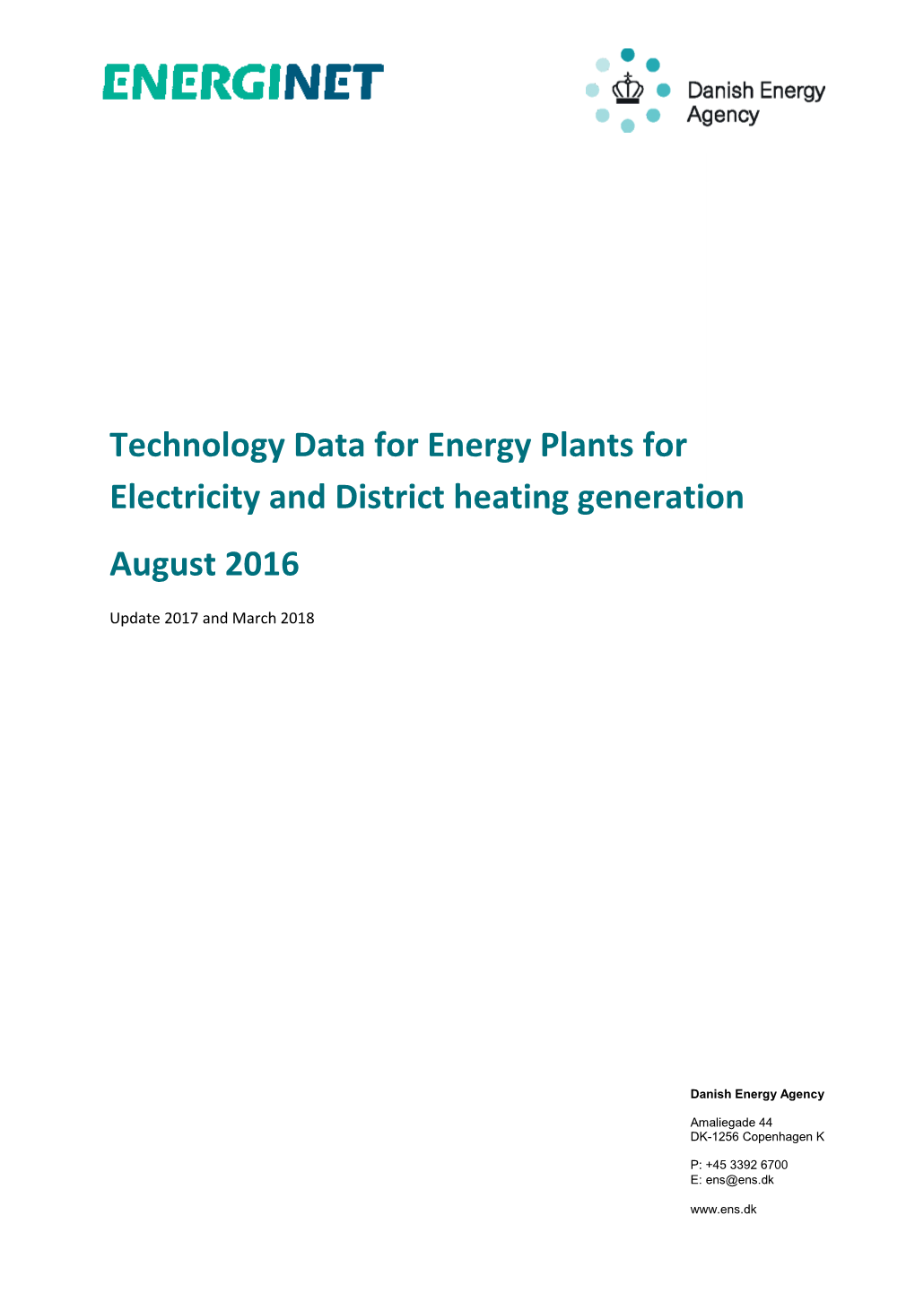 Technology Data for Energy Plants for Electricity and District Heating Generation August 2016