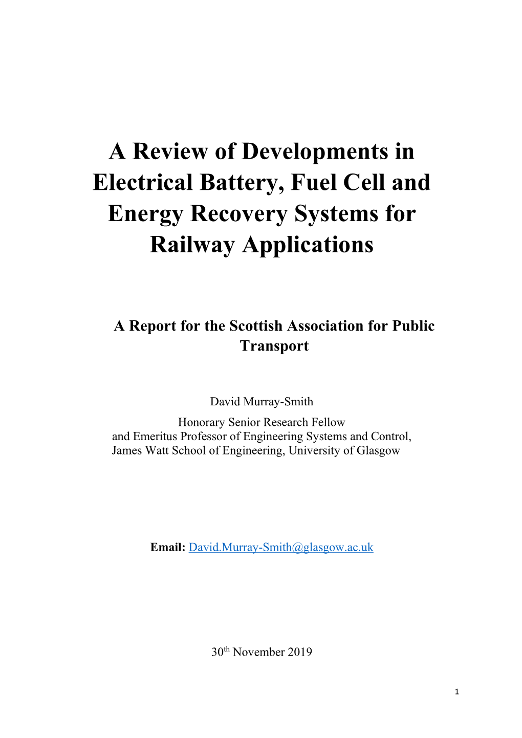 A Review of Developments in Electrical Battery, Fuel Cell and Energy Recovery Systems for Railway Applications