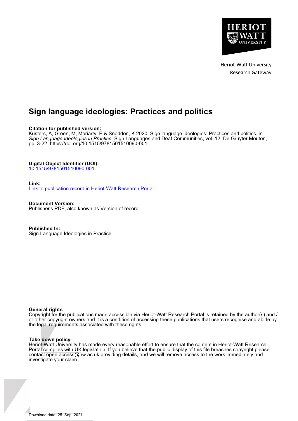 Sign Language Ideologies: Practices and Politics
