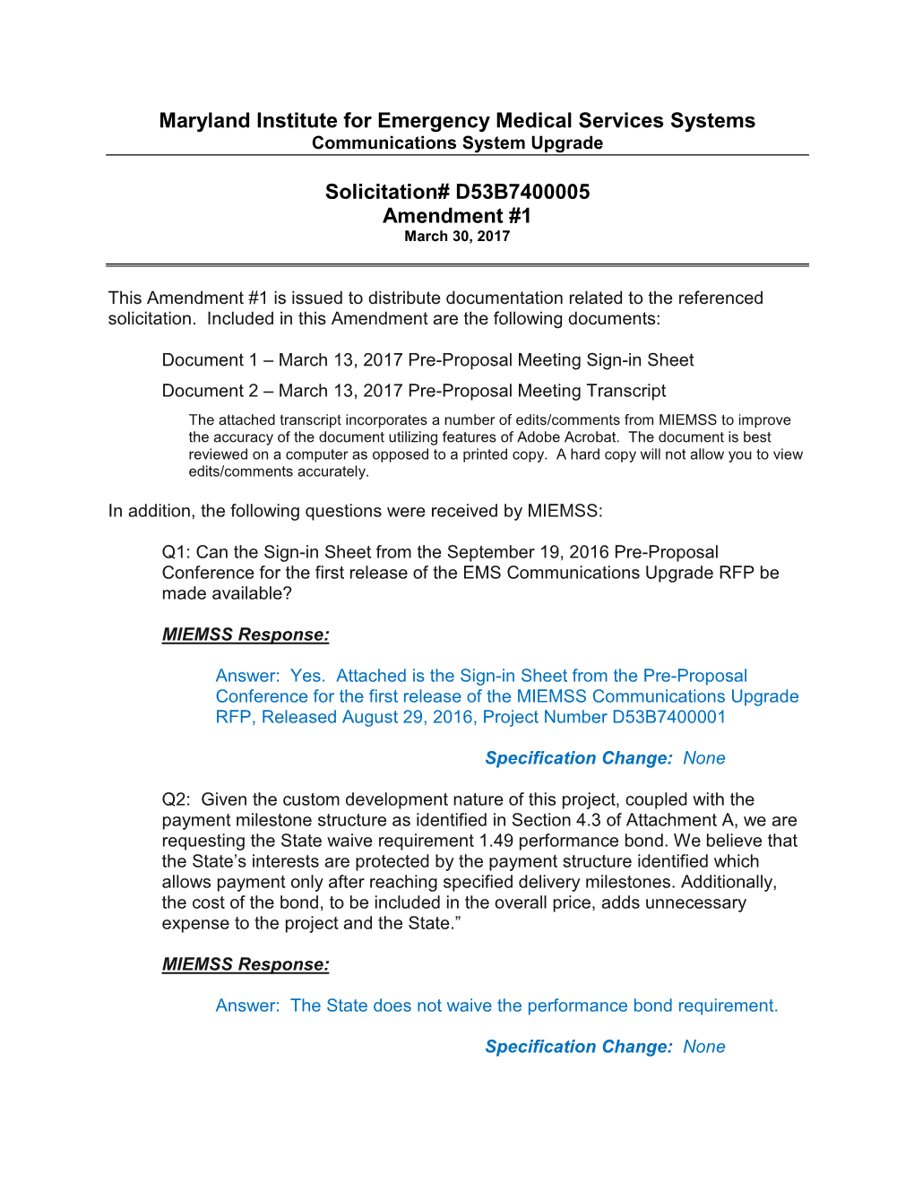 Maryland Institute for Emergency Medical Services Systems Solicitation# D53B7400005 Amendment #1