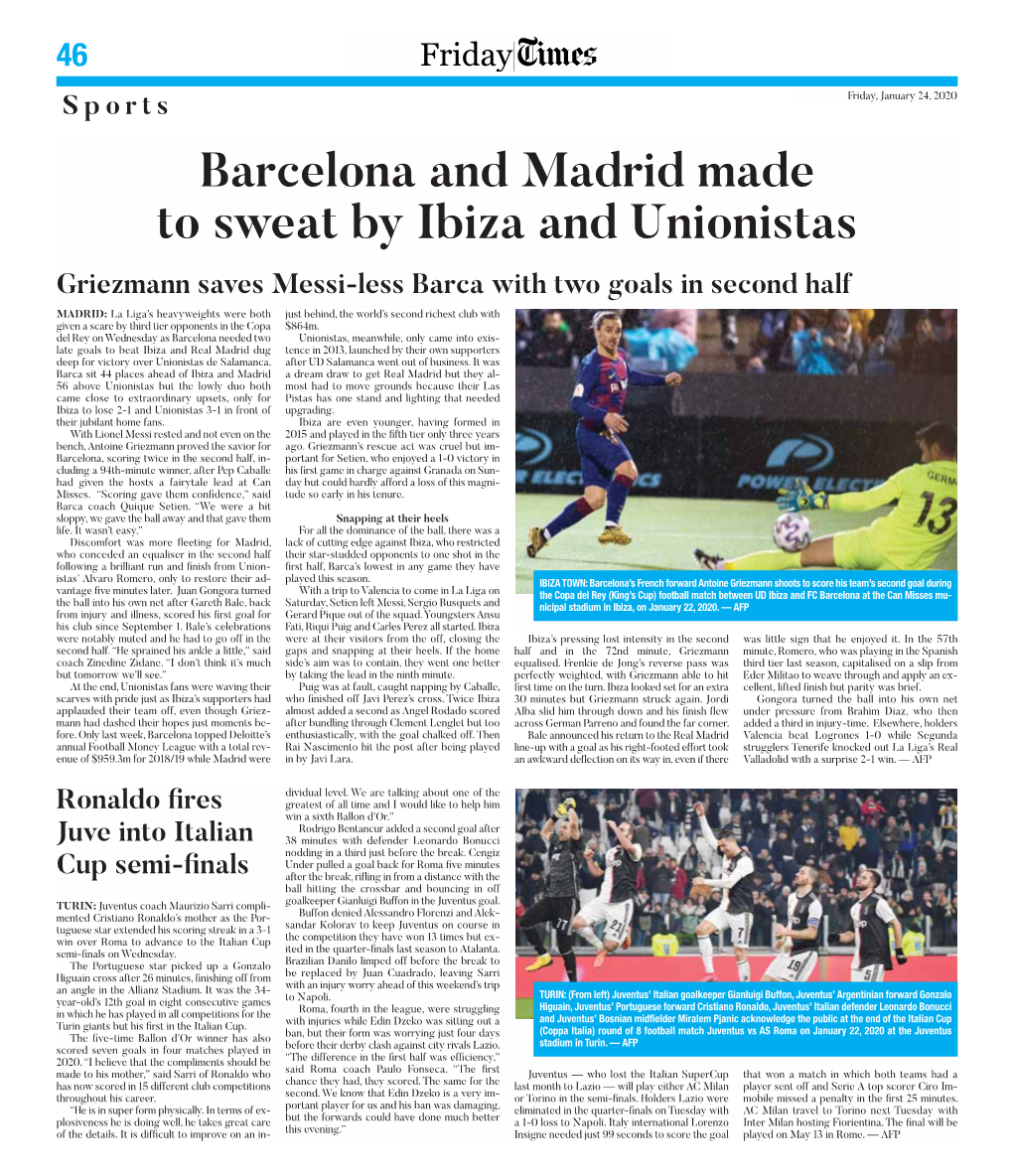 Barcelona and Madrid Made to Sweat by Ibiza and Unionistas