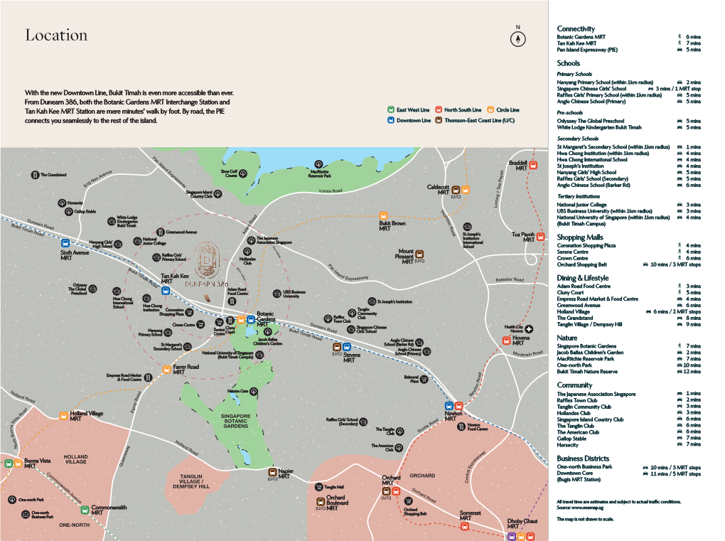 Location Tan Kah Kee MRT 7 Mins Pan Island Expressway (PIE) 5 Mins Schools