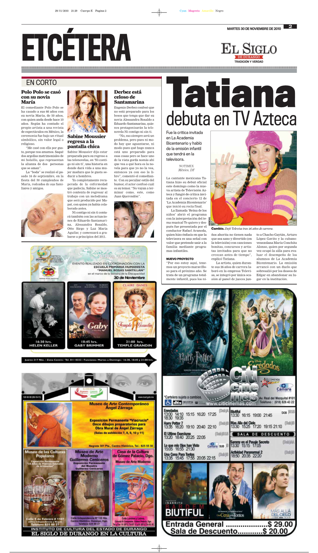 Debuta En TV Azteca Propio Artista a Una Revista Nes Protagonizarán La Tele- De Espectáculos En México, La Novela Ni Contigo Ni Sin Ti