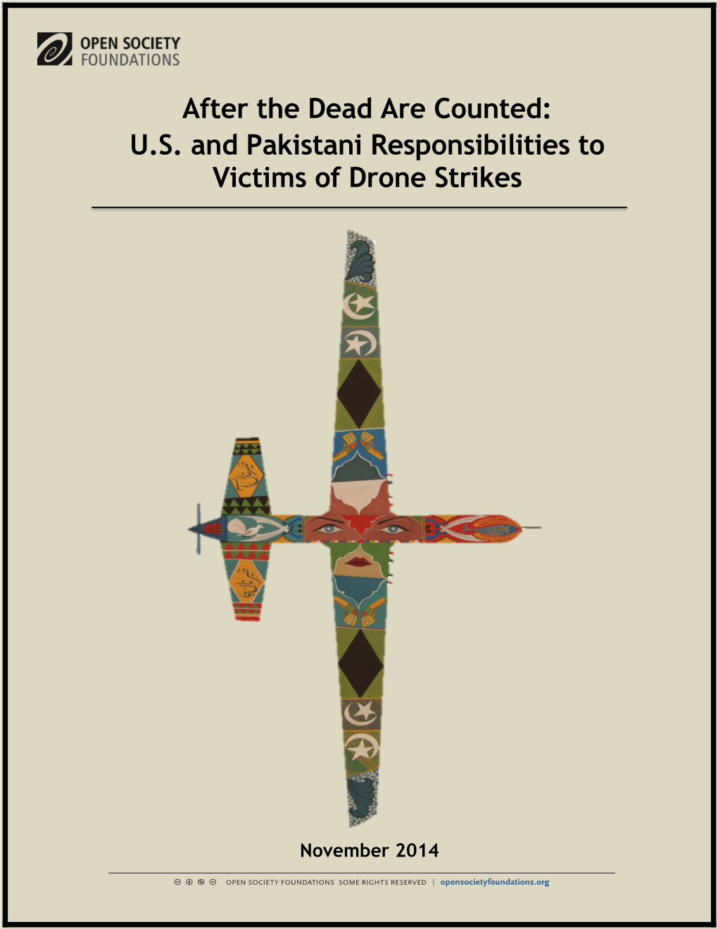 After the Dead Are Counted: U.S. and Pakistani Responsibilities to Victims of Drone Strikes