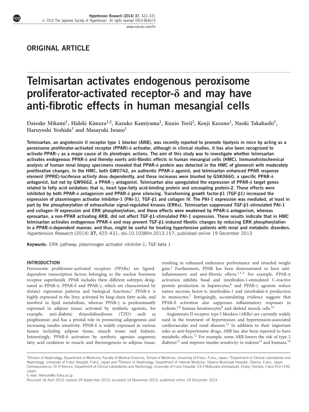 Telmisartan Activates Endogenous Peroxisome Proliferator-Activated Receptor-D and May Have Anti-ﬁbrotic Effects in Human Mesangial Cells