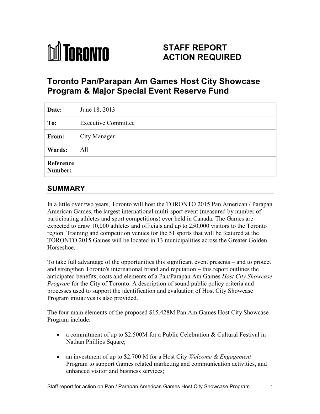 STAFF REPORT ACTION REQUIRED Toronto Pan/Parapan Am Games