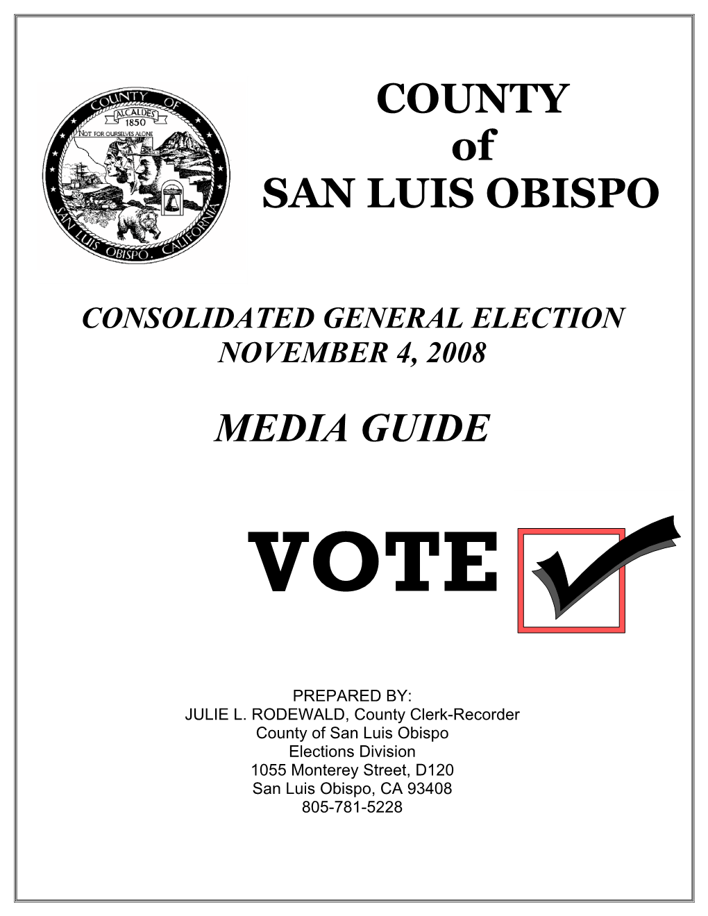 Consolidated General Election November 4, 2008