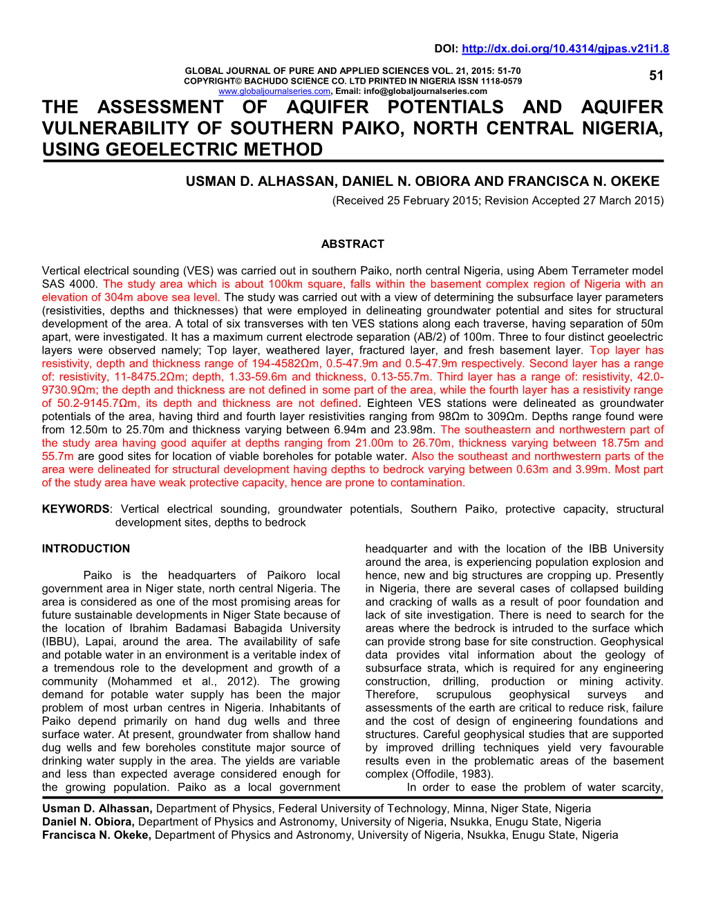 The Assessment of Aquifer Potentials and Aquifer Vulnerability of Southern Paiko, North Central Nigeria, Using Geoelectric Method