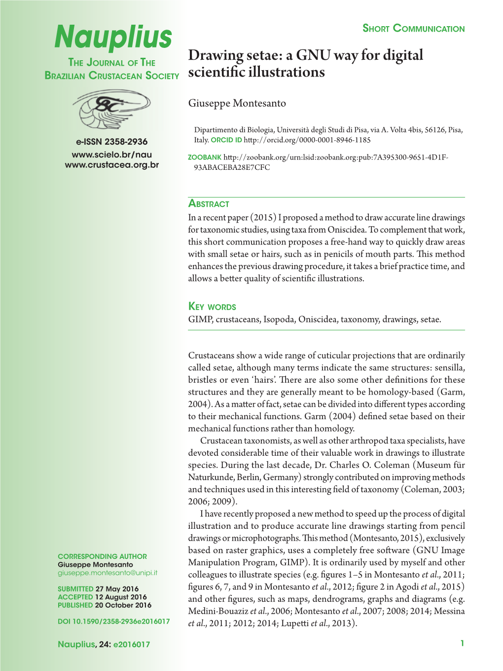 Nauplius Short Communication the Journal of the Drawing Setae: a GNU Way for Digital Brazilian Crustacean Society Scienti C Illustrations