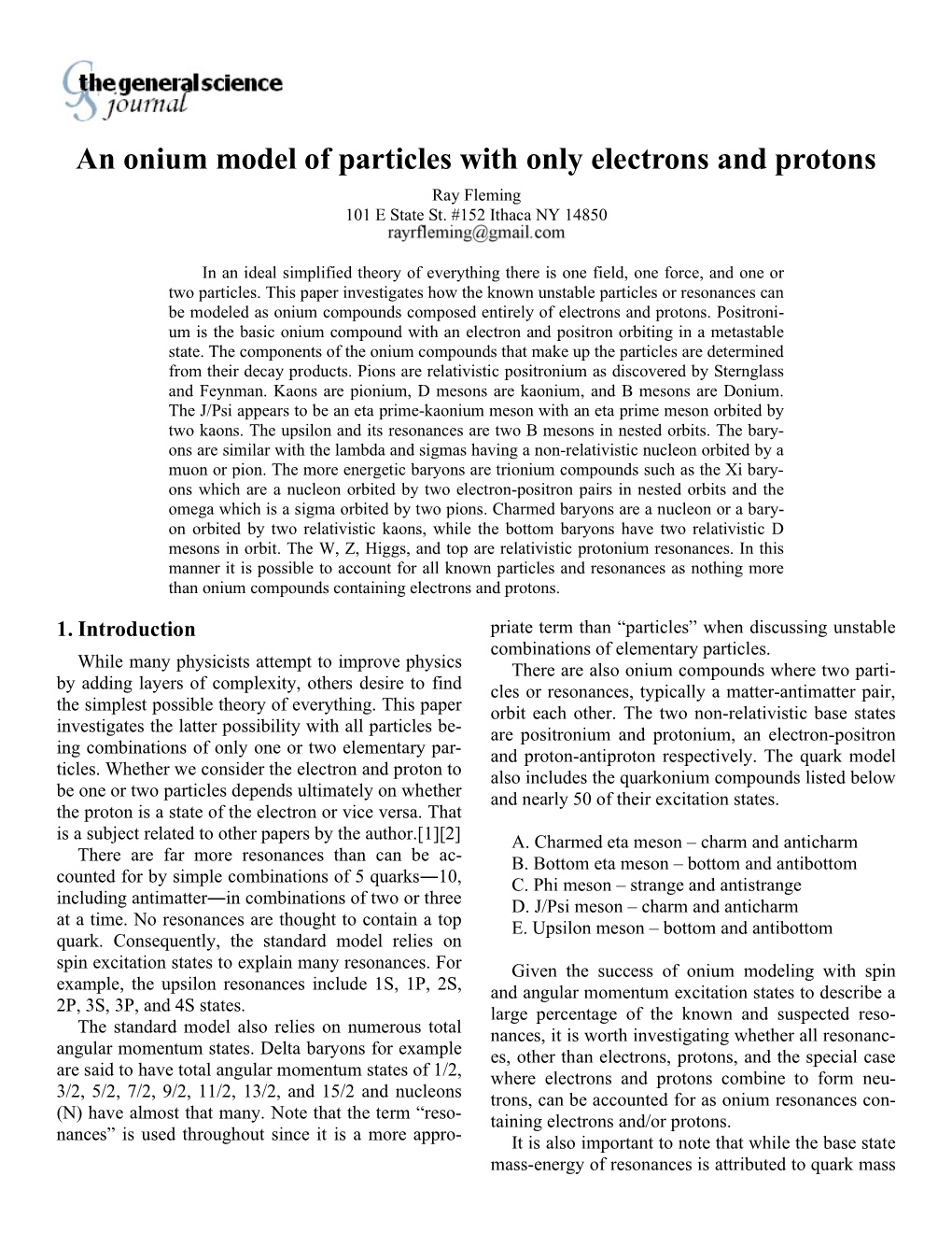 An Onium Model of Particles with Only Electrons and Protons Ray Fleming 101 E State St