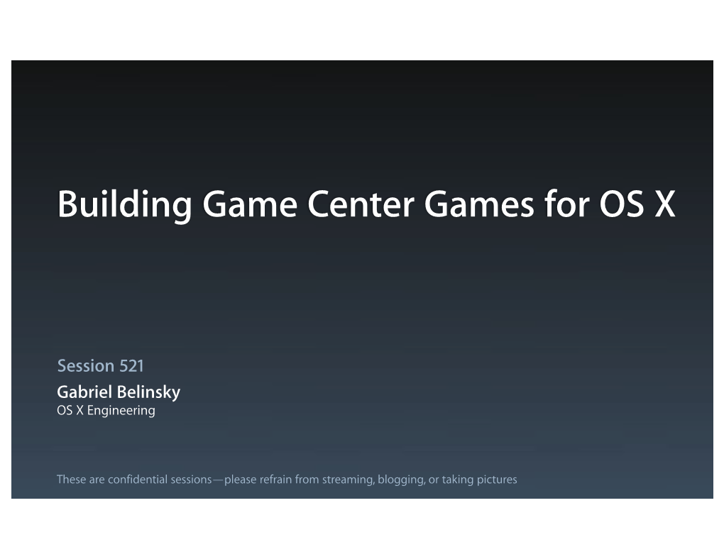 Building Game Center Games for OS X