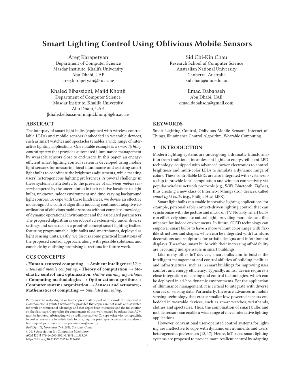 Smart Lighting Control Using Oblivious Mobile Sensors