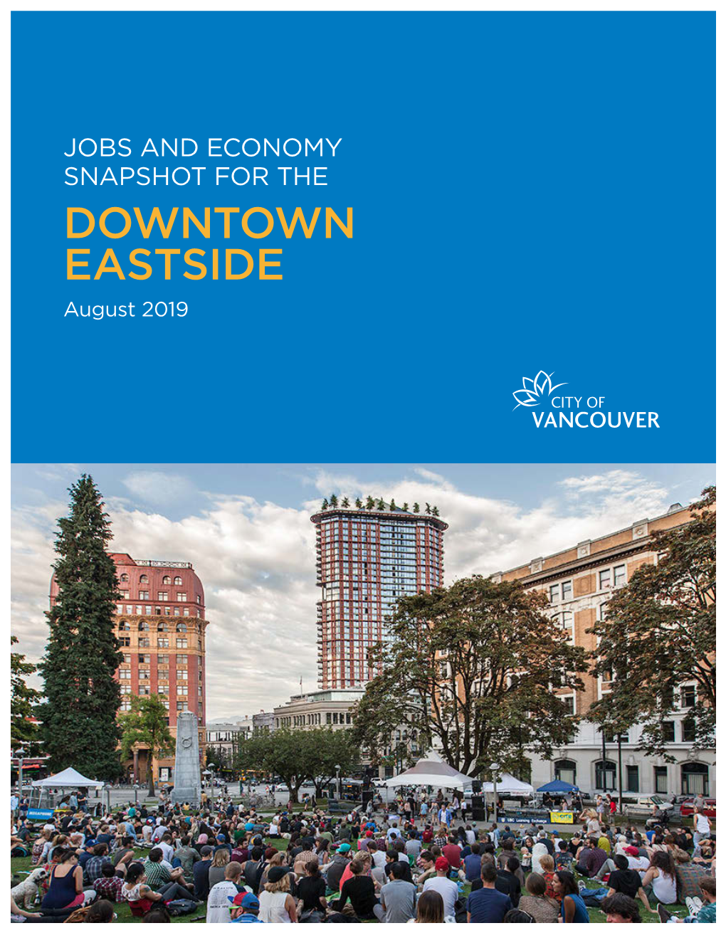 Downtown Eastside (DTES) Hobs and Economy Snapshot