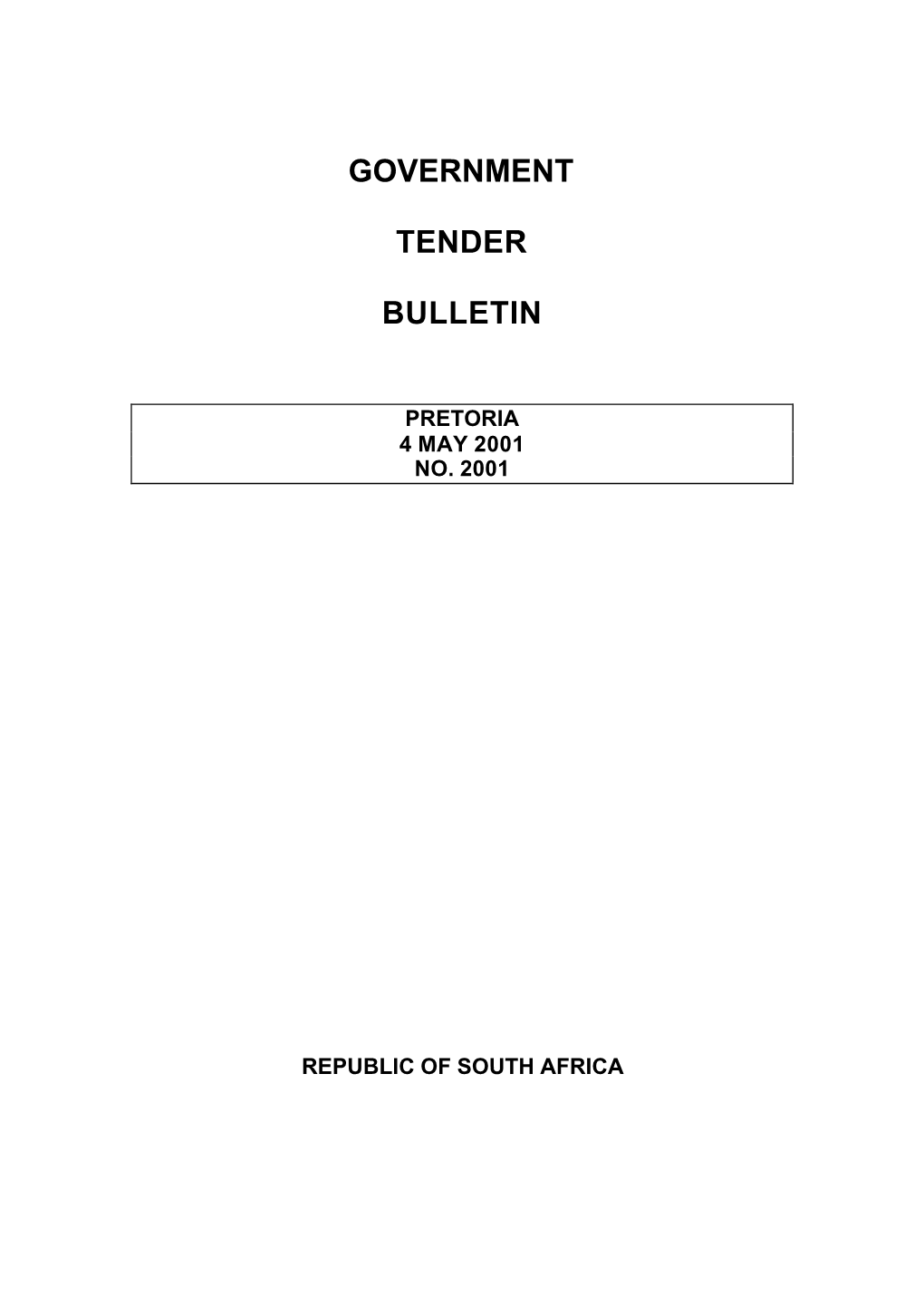 Government Tender Bulletin, 4 May 2001
