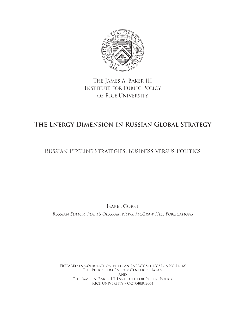 The Energy Dimension in Russian Global Strategy