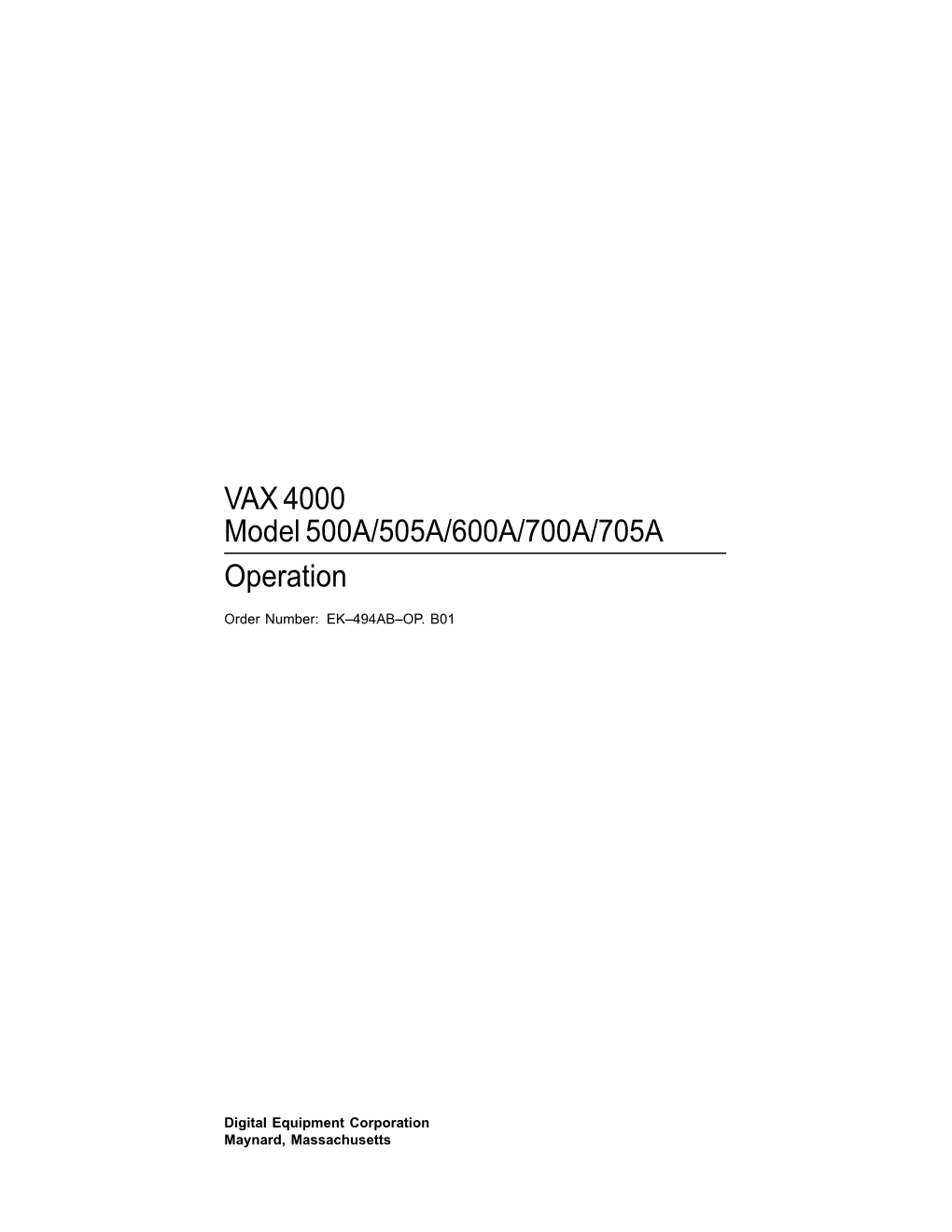 VAX 4000 Model 500A/505A/600A/700A/705A Operation