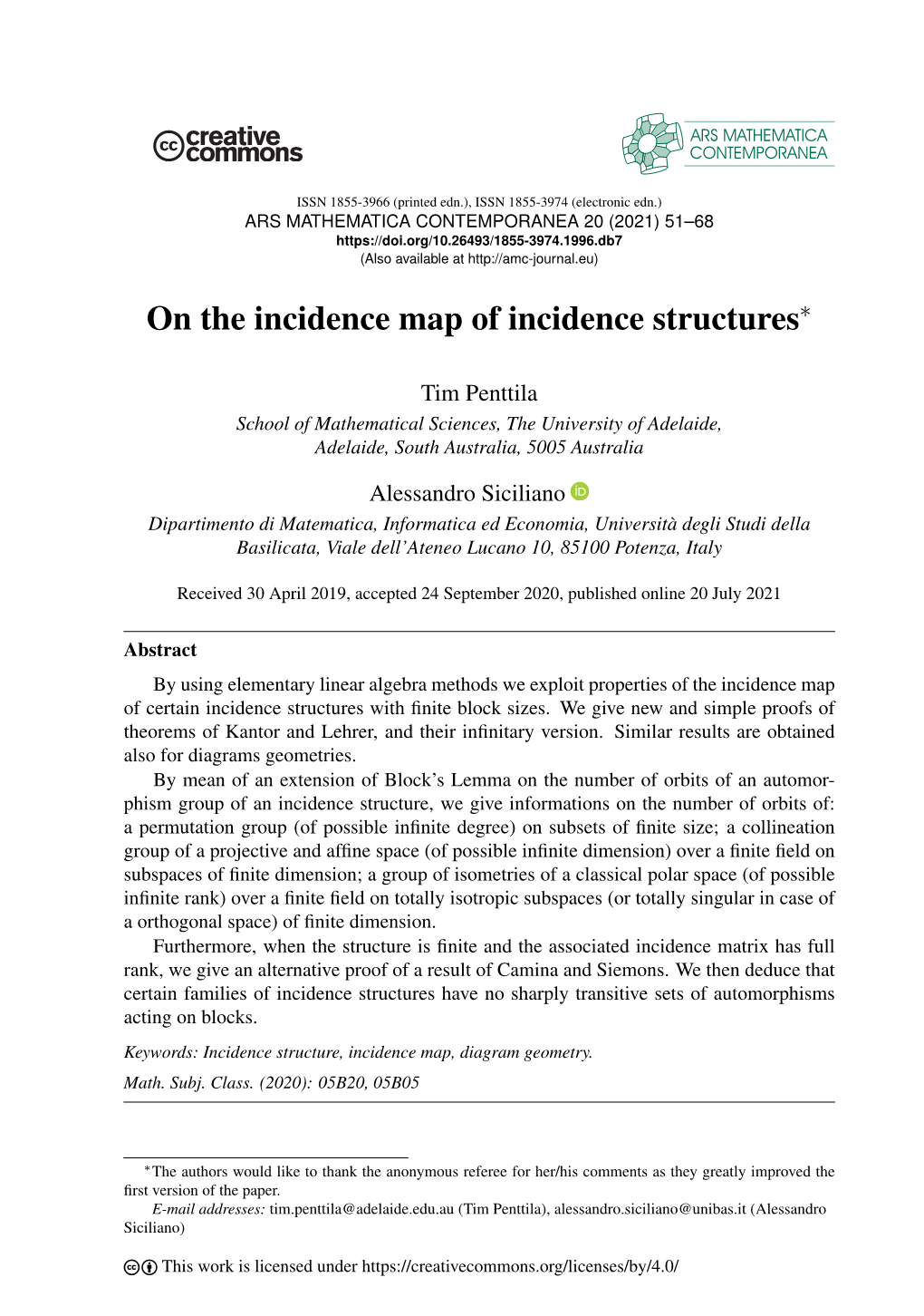 On the Incidence Map of Incidence Structures∗