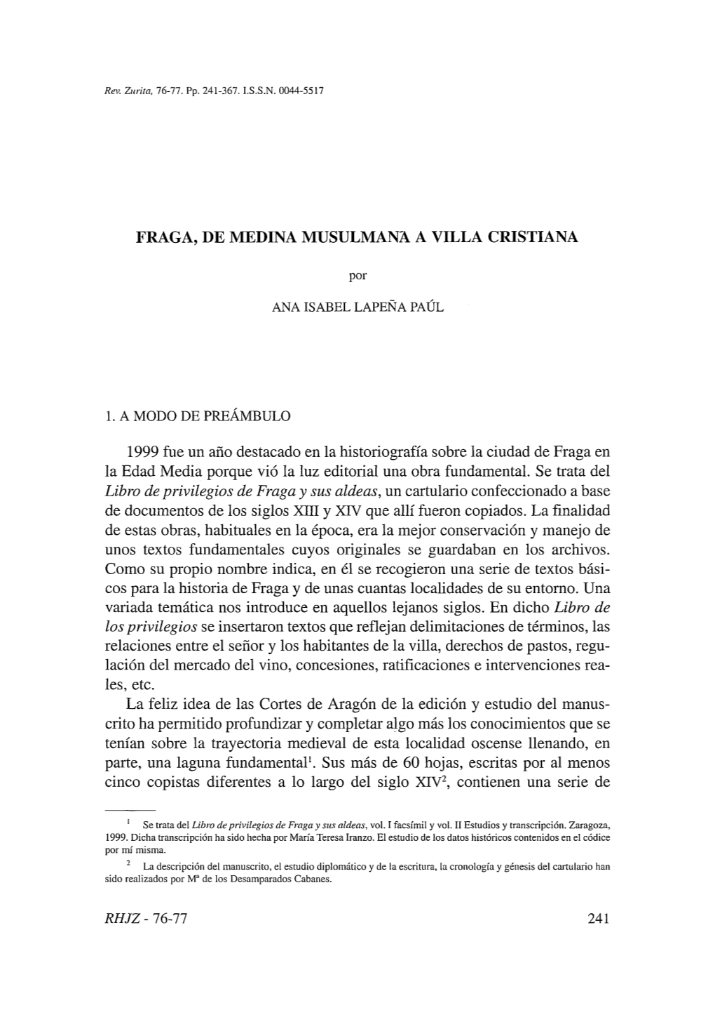 Fraga, De Medina Musulmana a Villa Cristiana