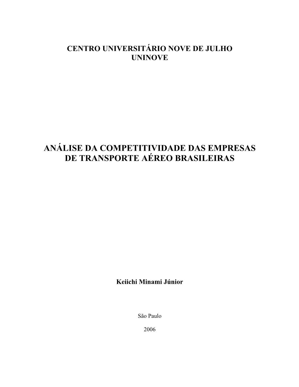 Análise Da Competitividade Das Empresas De Transporte Aéreo Brasileiras