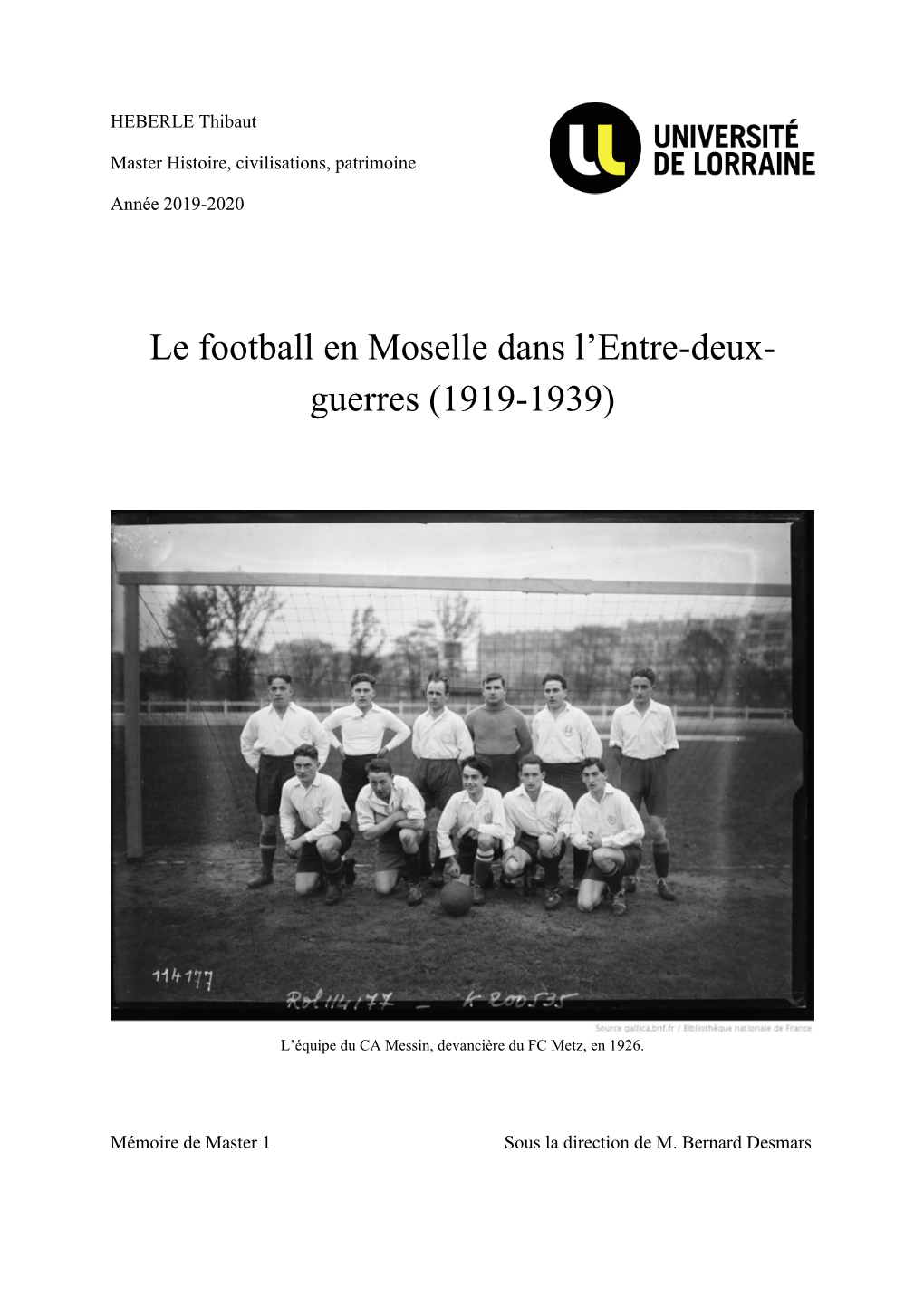 Le Football En Moselle Dans L'entre-Deux