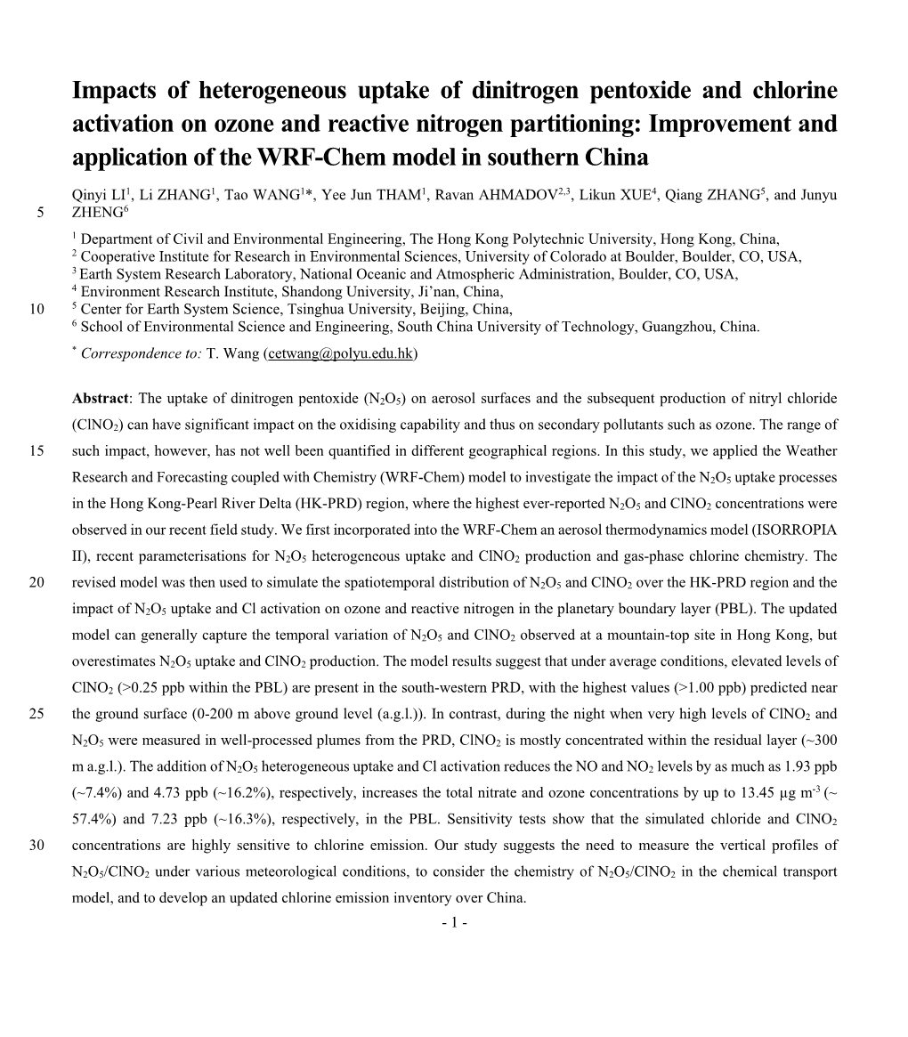 Impacts of Heterogeneous Uptake of Dinitrogen Pentoxide and Chlorine