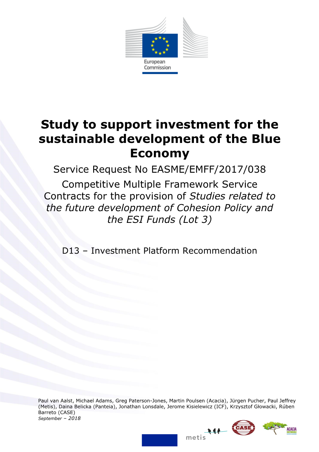 Study to Support Investment for the Sustainable Development of The